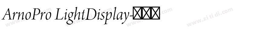 ArnoPro LightDisplay字体转换